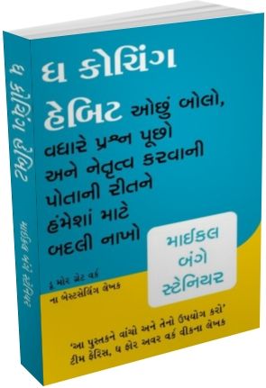 The Coaching Habit The Coaching Habit